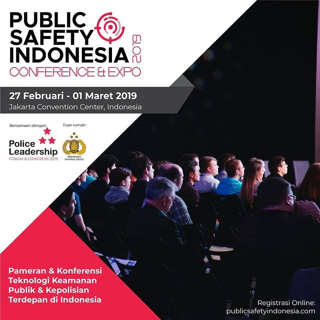 Bergabunglah bersama kami di Public Safety Indonesia 2019!